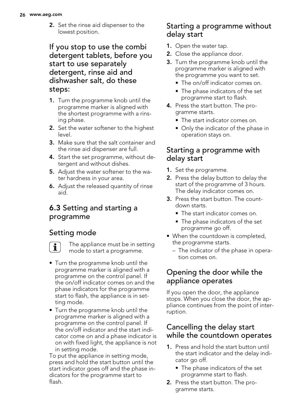 3 setting and starting a programme setting mode, Starting a programme without delay start, Starting a programme with delay start | Opening the door while the appliance operates | AEG F35400IM0 User Manual | Page 26 / 68