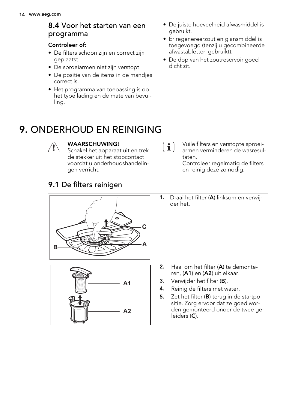 Onderhoud en reiniging, 4 voor het starten van een programma, 1 de filters reinigen | AEG F65412IM0P User Manual | Page 14 / 68