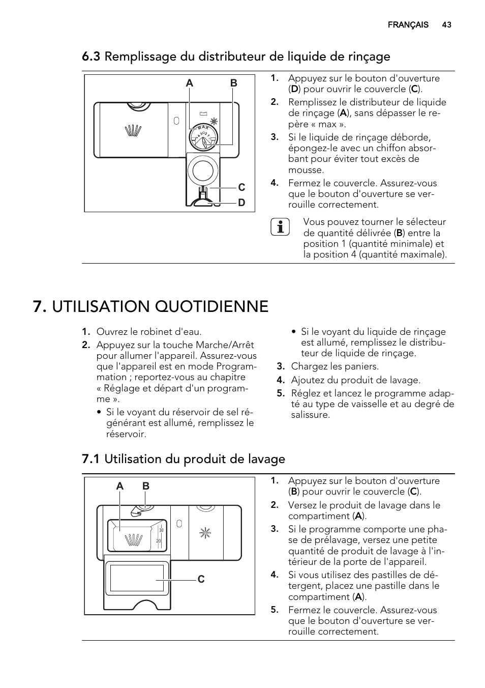 Utilisation quotidienne, 1 utilisation du produit de lavage, Ab d c | Ab c | AEG F65412IM0P User Manual | Page 43 / 68