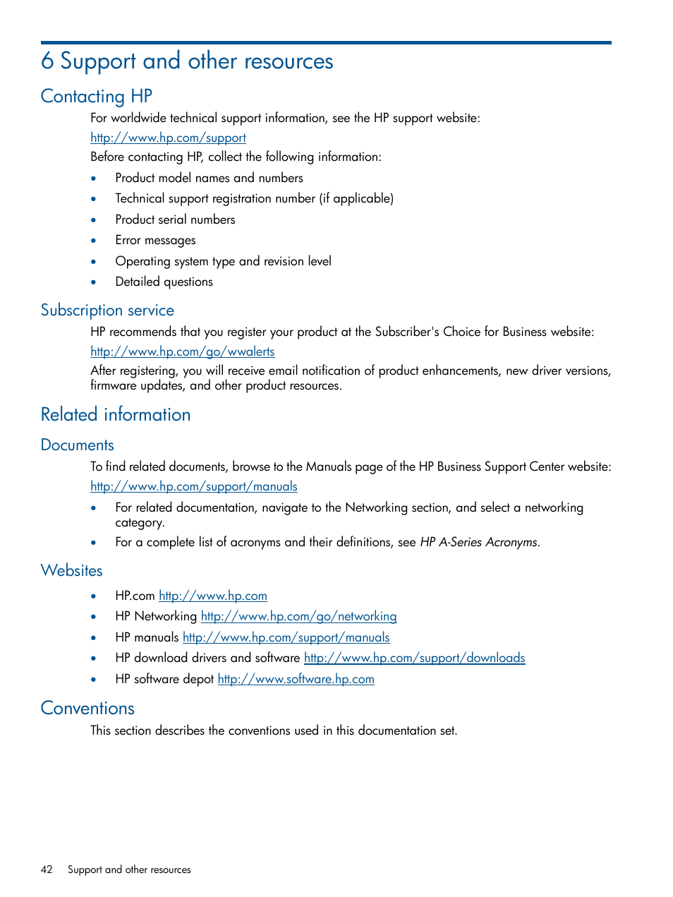 6 support and other resources, Contacting hp, Subscription service | Related information, Documents, Websites, Conventions, Documents websites | HP Intelligent Management Center Licenses User Manual | Page 42 / 43