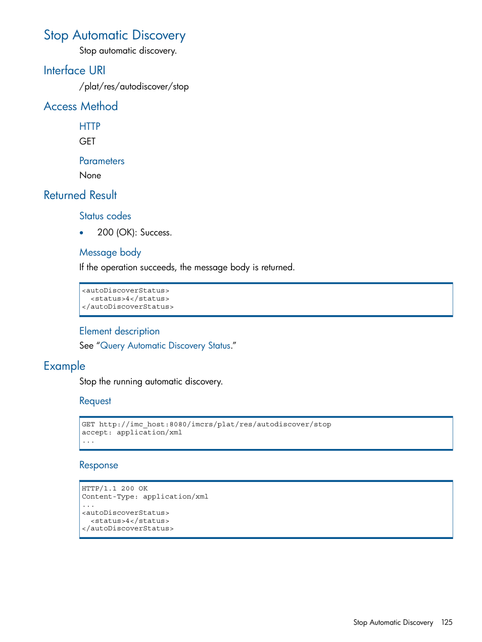 Stop automatic discovery, Interface uri, Access method | Returned result, Example | HP Intelligent Management Center Licenses User Manual | Page 125 / 438