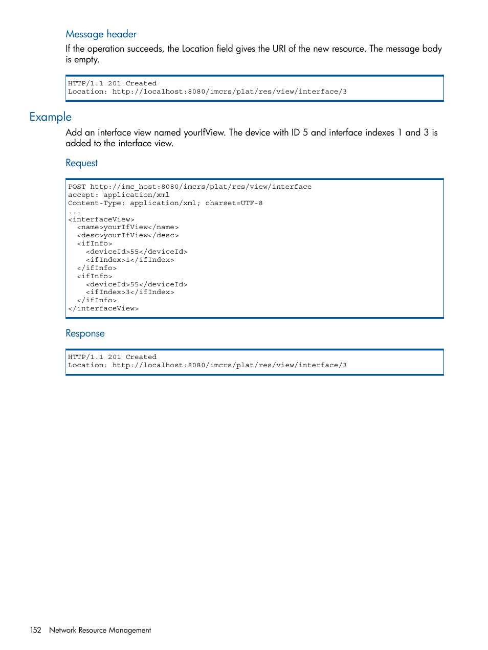 Example | HP Intelligent Management Center Licenses User Manual | Page 152 / 438