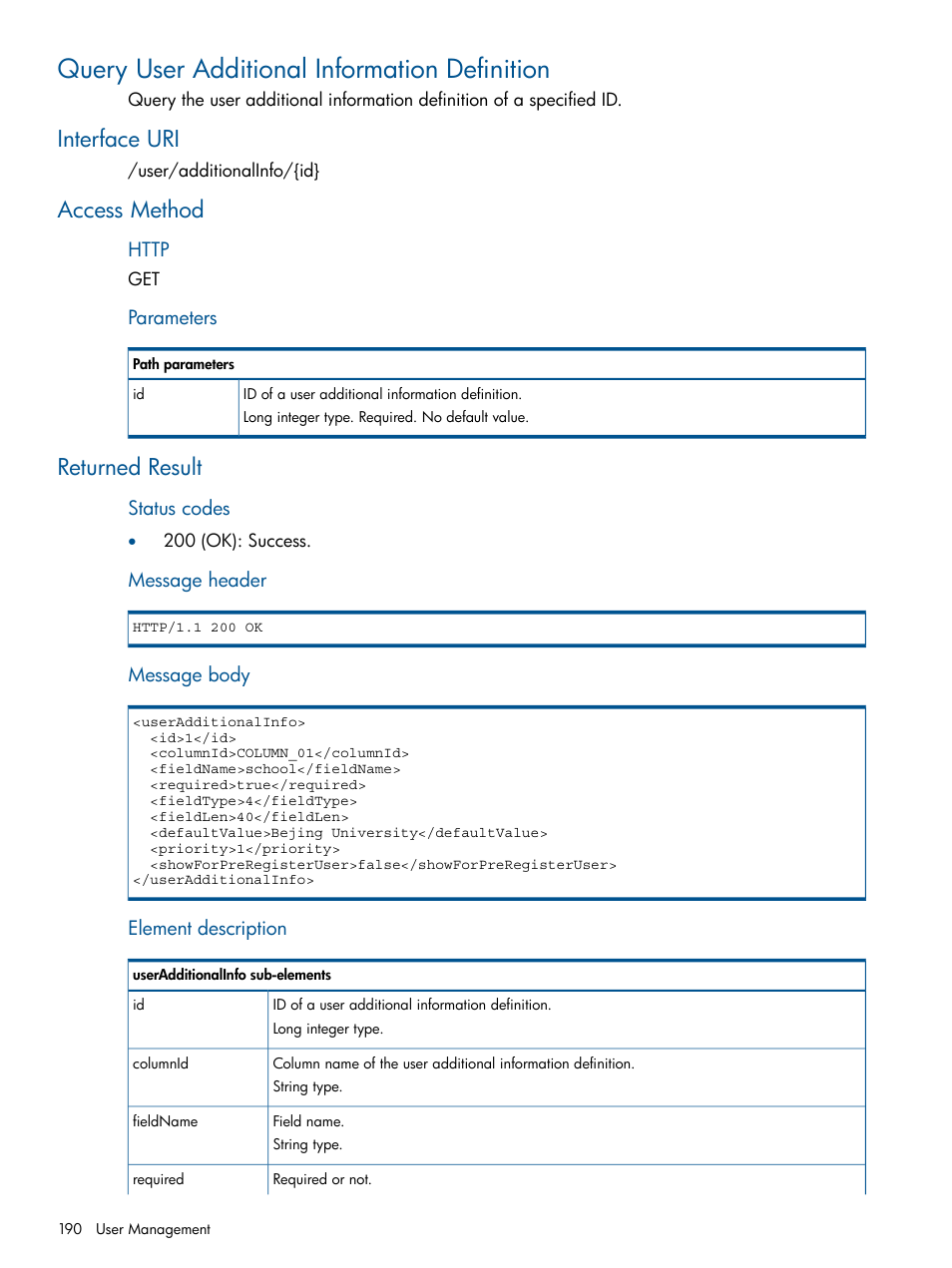 Query user additional information definition, Interface uri, Access method | Returned result, Interface uri access method returned result | HP Intelligent Management Center Licenses User Manual | Page 190 / 438