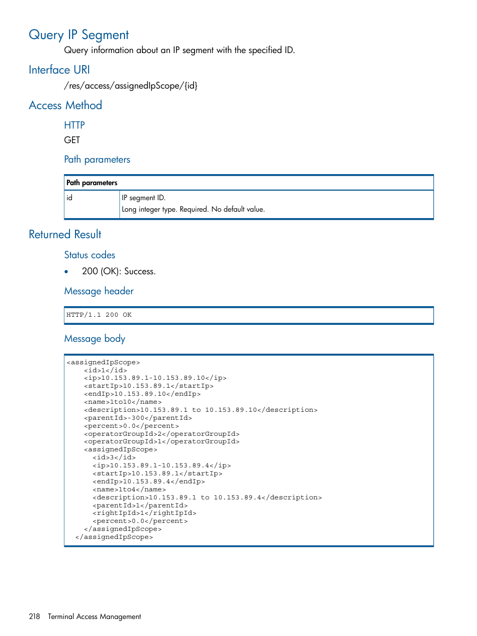 Query ip segment, Interface uri, Access method | Returned result, Interface uri access method returned result | HP Intelligent Management Center Licenses User Manual | Page 218 / 438