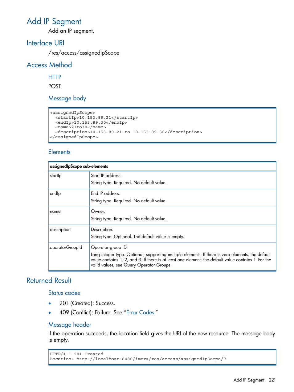 Add ip segment, Interface uri, Access method | Returned result, Interface uri access method returned result | HP Intelligent Management Center Licenses User Manual | Page 221 / 438