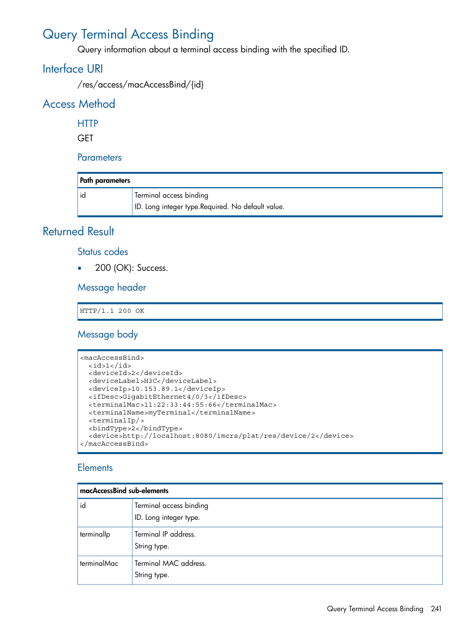 Query terminal access binding, Interface uri, Access method | Returned result, Interface uri access method returned result | HP Intelligent Management Center Licenses User Manual | Page 241 / 438