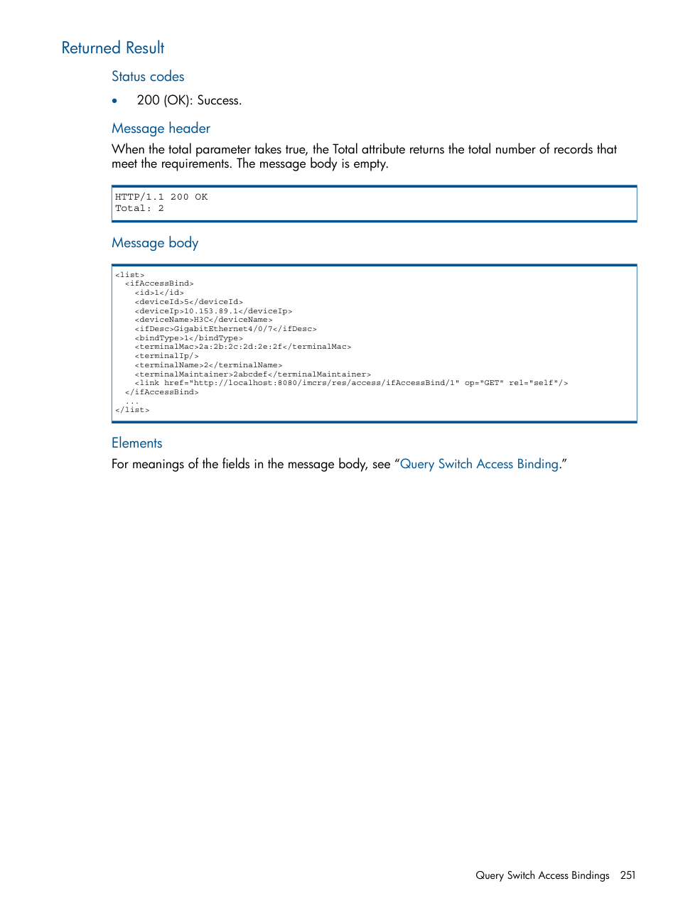 Returned result | HP Intelligent Management Center Licenses User Manual | Page 251 / 438