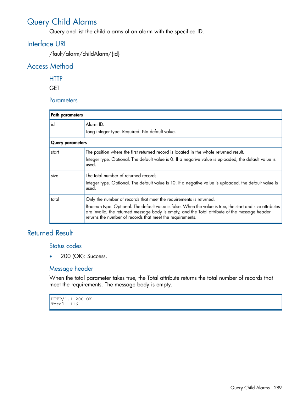 Query child alarms, Interface uri, Access method | Returned result, Interface uri access method returned result | HP Intelligent Management Center Licenses User Manual | Page 289 / 438