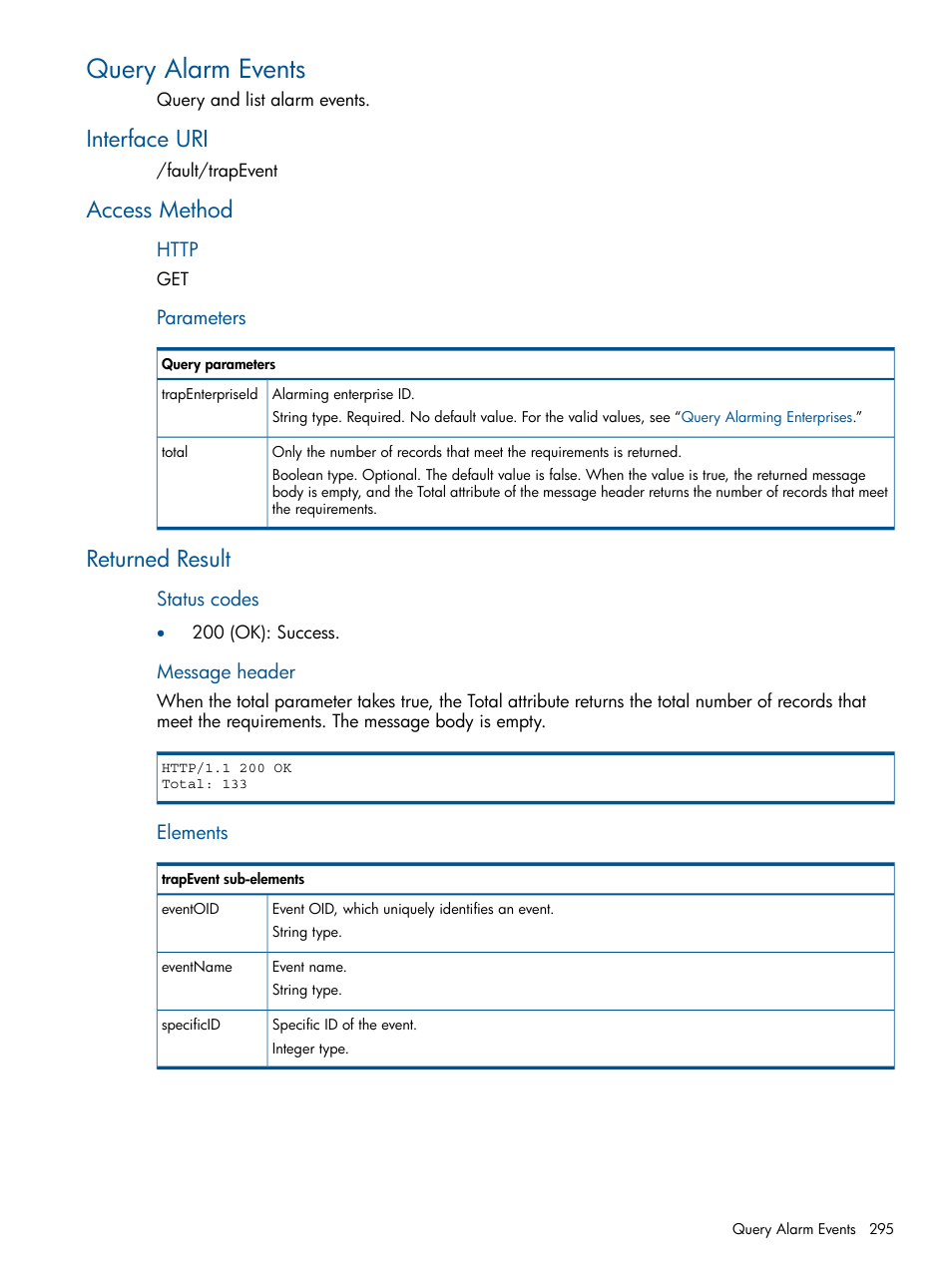 Query alarm events, Interface uri, Access method | Returned result, Interface uri access method returned result | HP Intelligent Management Center Licenses User Manual | Page 295 / 438