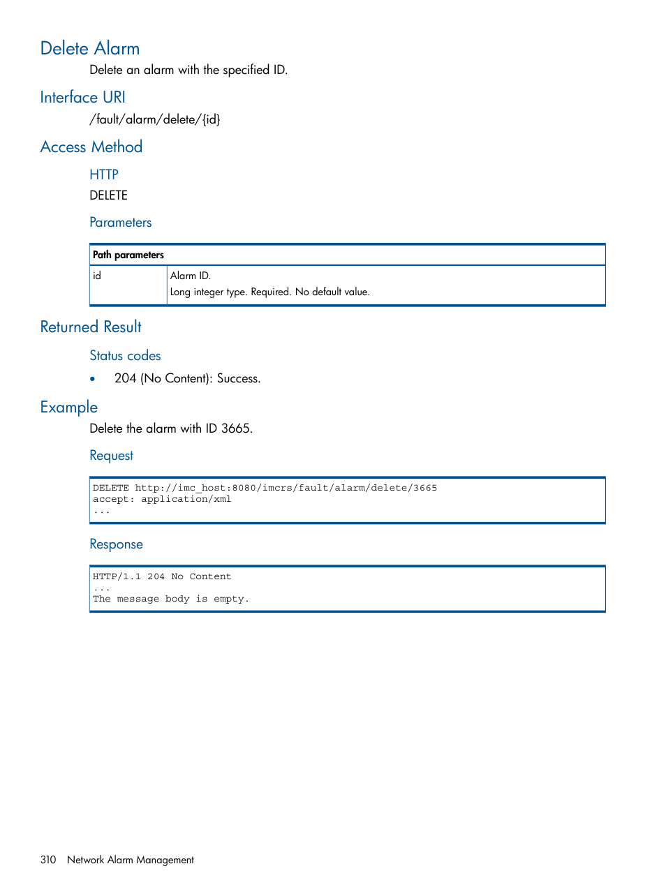 Delete alarm, Interface uri, Access method | Returned result, Example, Access method returned result example | HP Intelligent Management Center Licenses User Manual | Page 310 / 438