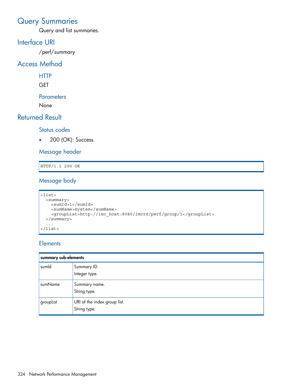 Query summaries, Interface uri, Access method | Returned result, Interface uri access method returned result | HP Intelligent Management Center Licenses User Manual | Page 324 / 438