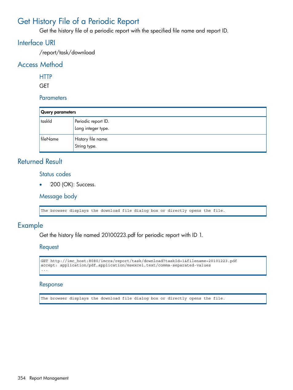 Get history file of a periodic report, Interface uri, Access method | Returned result, Example | HP Intelligent Management Center Licenses User Manual | Page 354 / 438