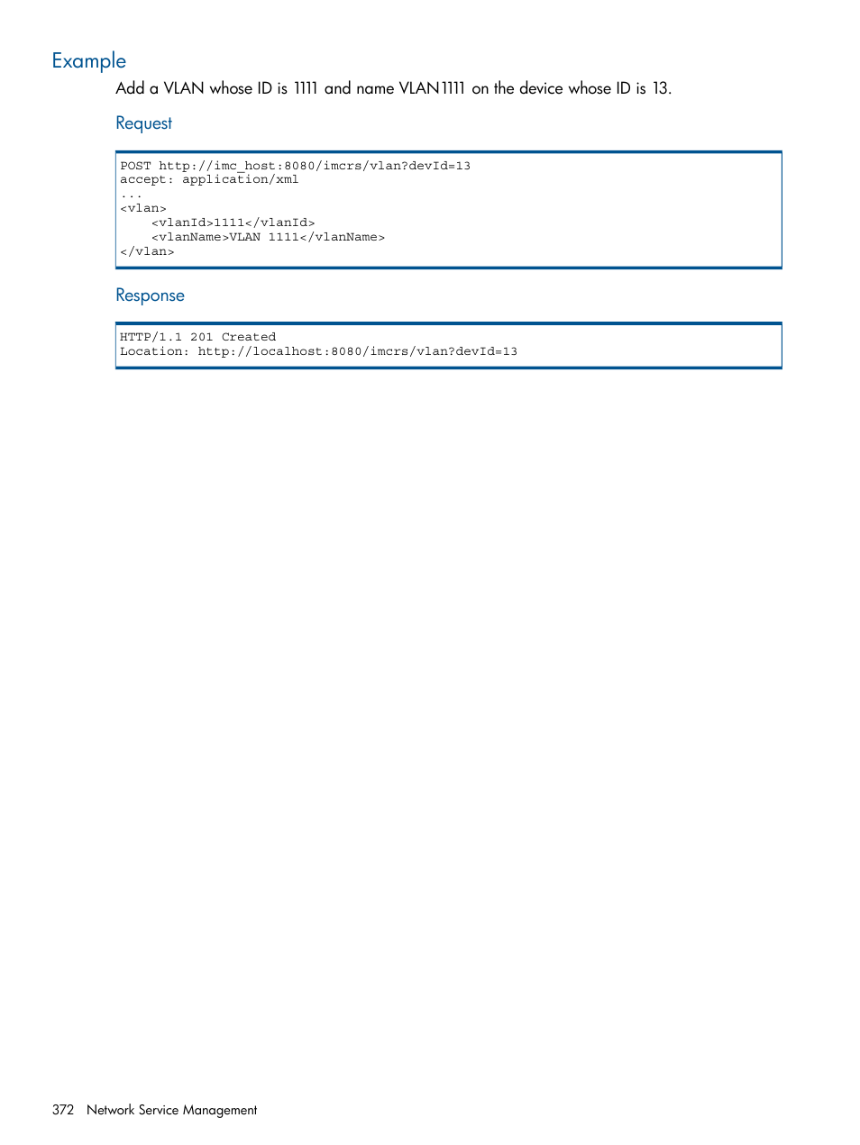 Example | HP Intelligent Management Center Licenses User Manual | Page 372 / 438