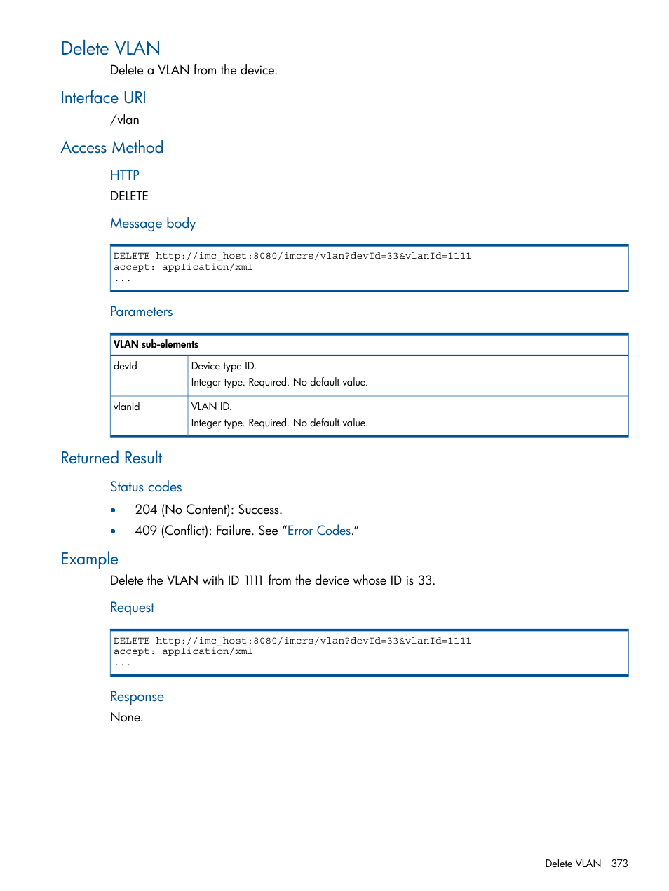 Delete vlan, Interface uri, Access method | Returned result, Example | HP Intelligent Management Center Licenses User Manual | Page 373 / 438