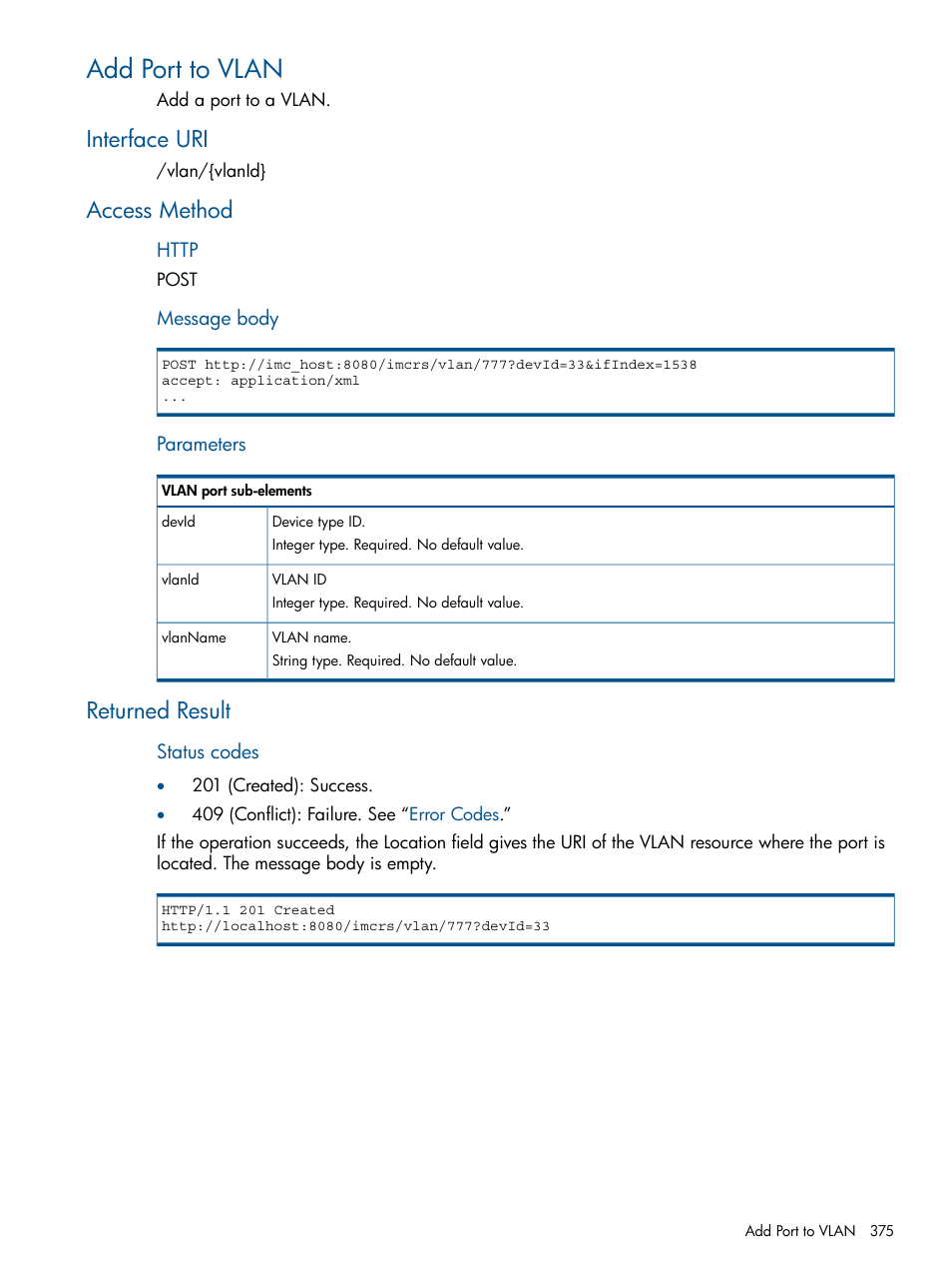 Add port to vlan, Interface uri, Access method | Returned result, Interface uri access method returned result | HP Intelligent Management Center Licenses User Manual | Page 375 / 438