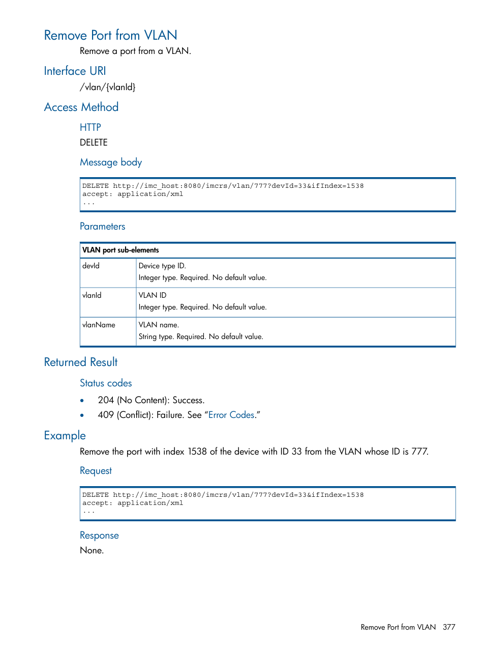 Remove port from vlan, Interface uri, Access method | Returned result, Example | HP Intelligent Management Center Licenses User Manual | Page 377 / 438