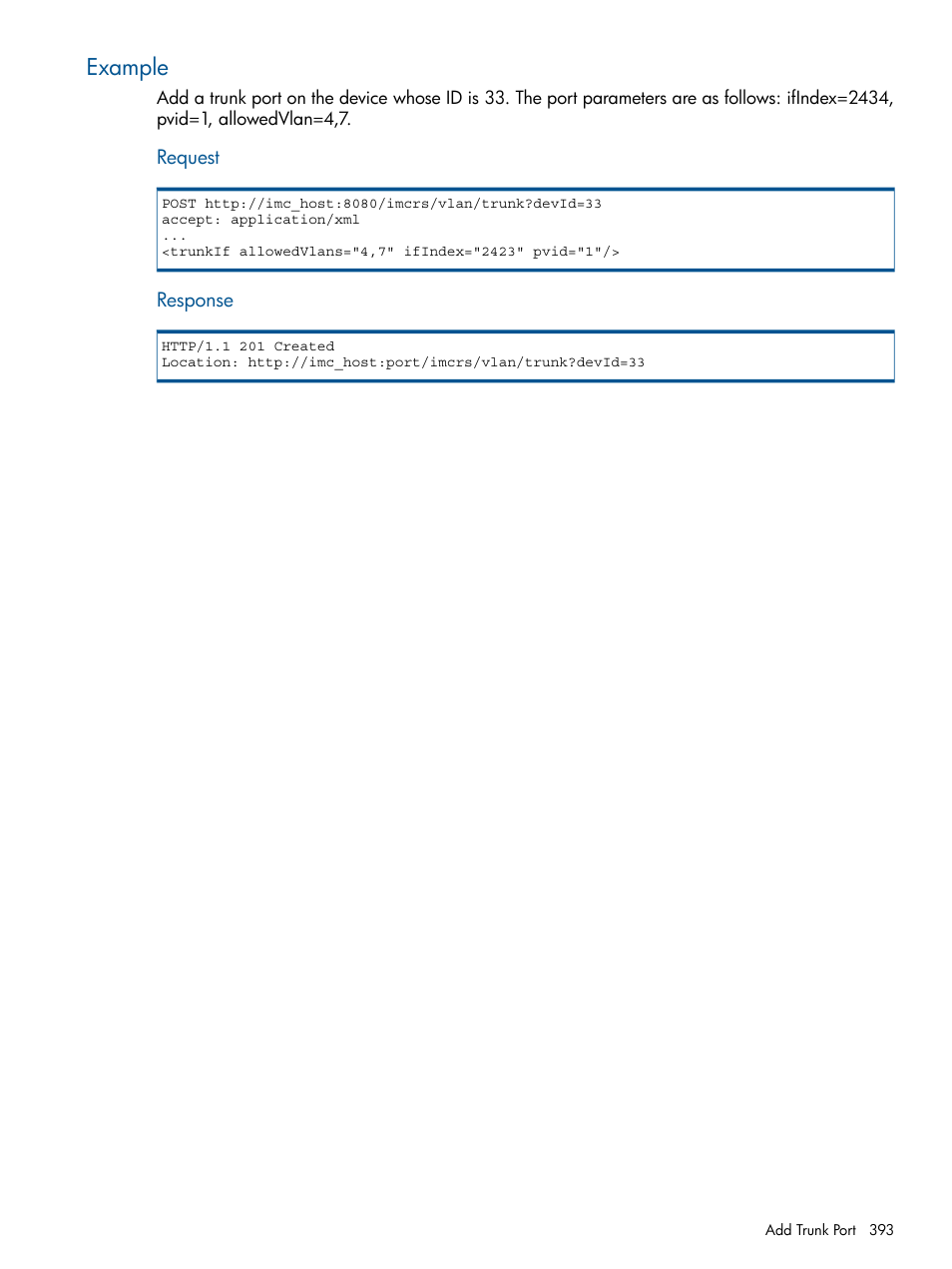 Example | HP Intelligent Management Center Licenses User Manual | Page 393 / 438