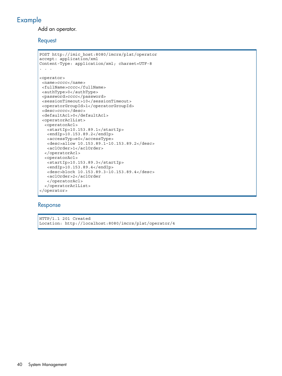 Example | HP Intelligent Management Center Licenses User Manual | Page 40 / 438