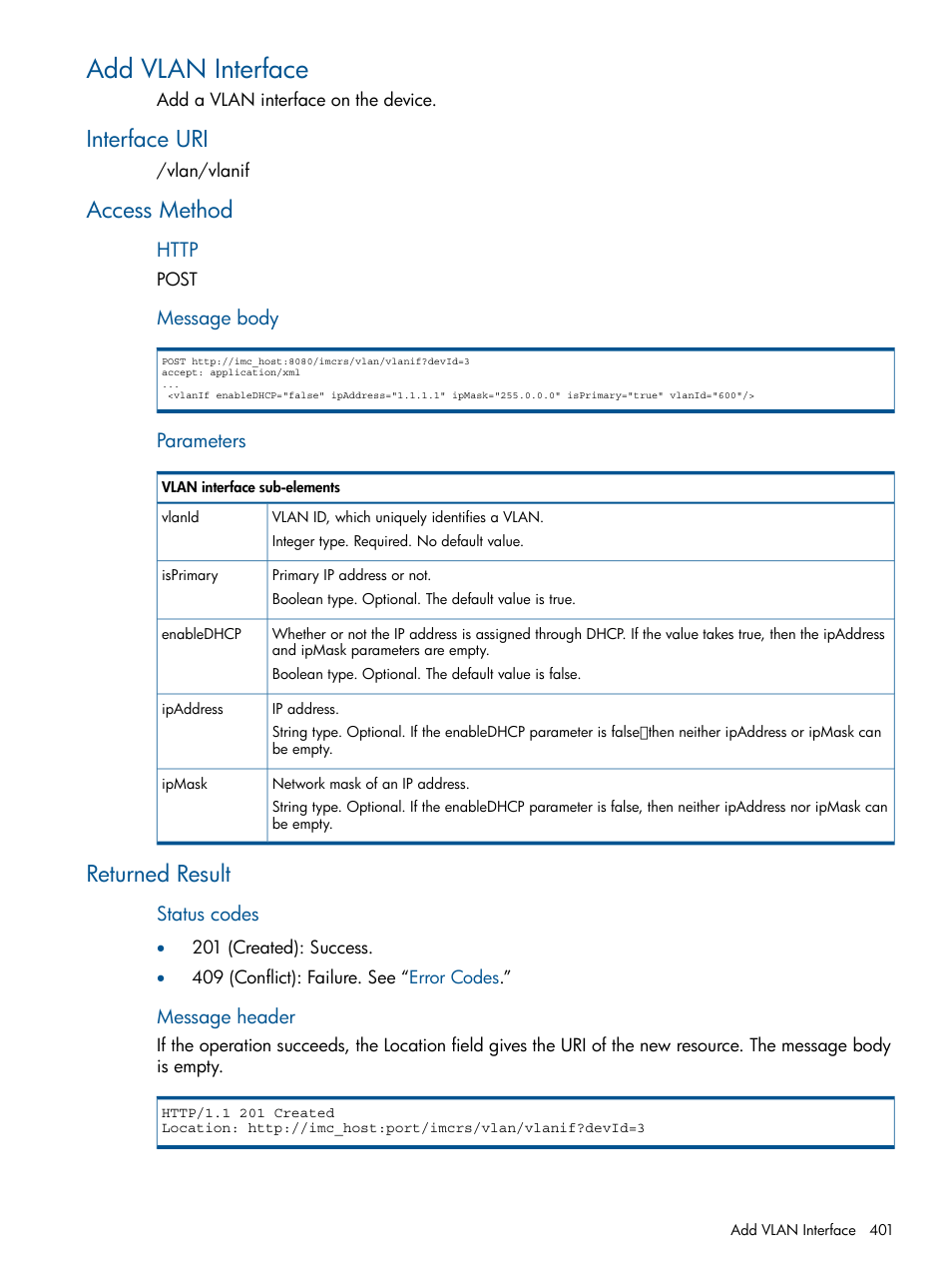 Add vlan interface, Interface uri, Access method | Returned result, Interface uri access method returned result | HP Intelligent Management Center Licenses User Manual | Page 401 / 438