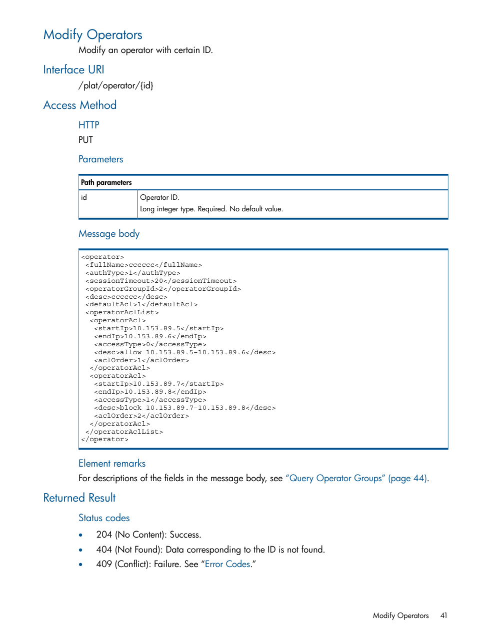 Modify operators, Interface uri, Access method | Returned result, Interface uri access method returned result | HP Intelligent Management Center Licenses User Manual | Page 41 / 438