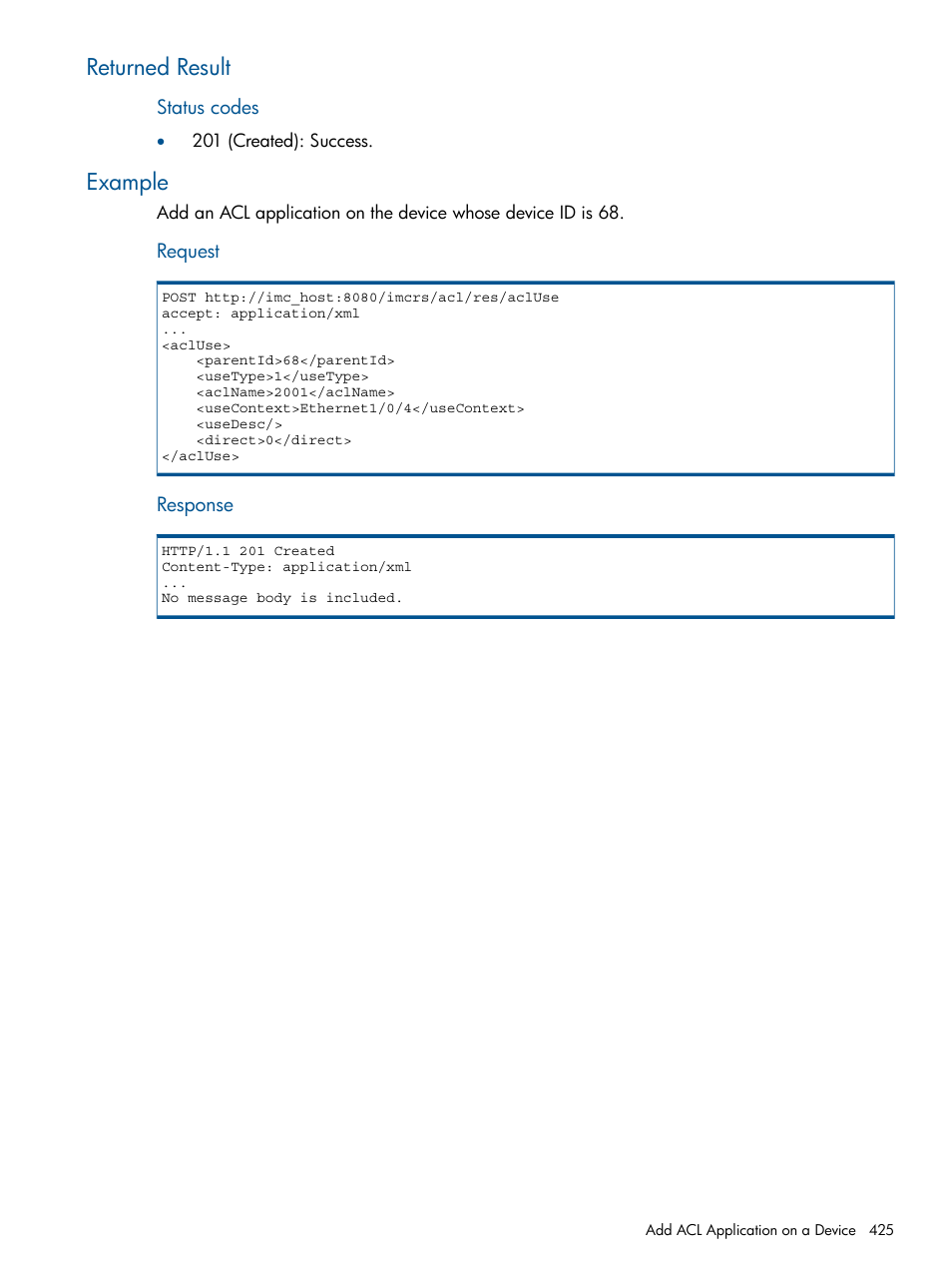 Returned result, Example, Returned result example | HP Intelligent Management Center Licenses User Manual | Page 425 / 438