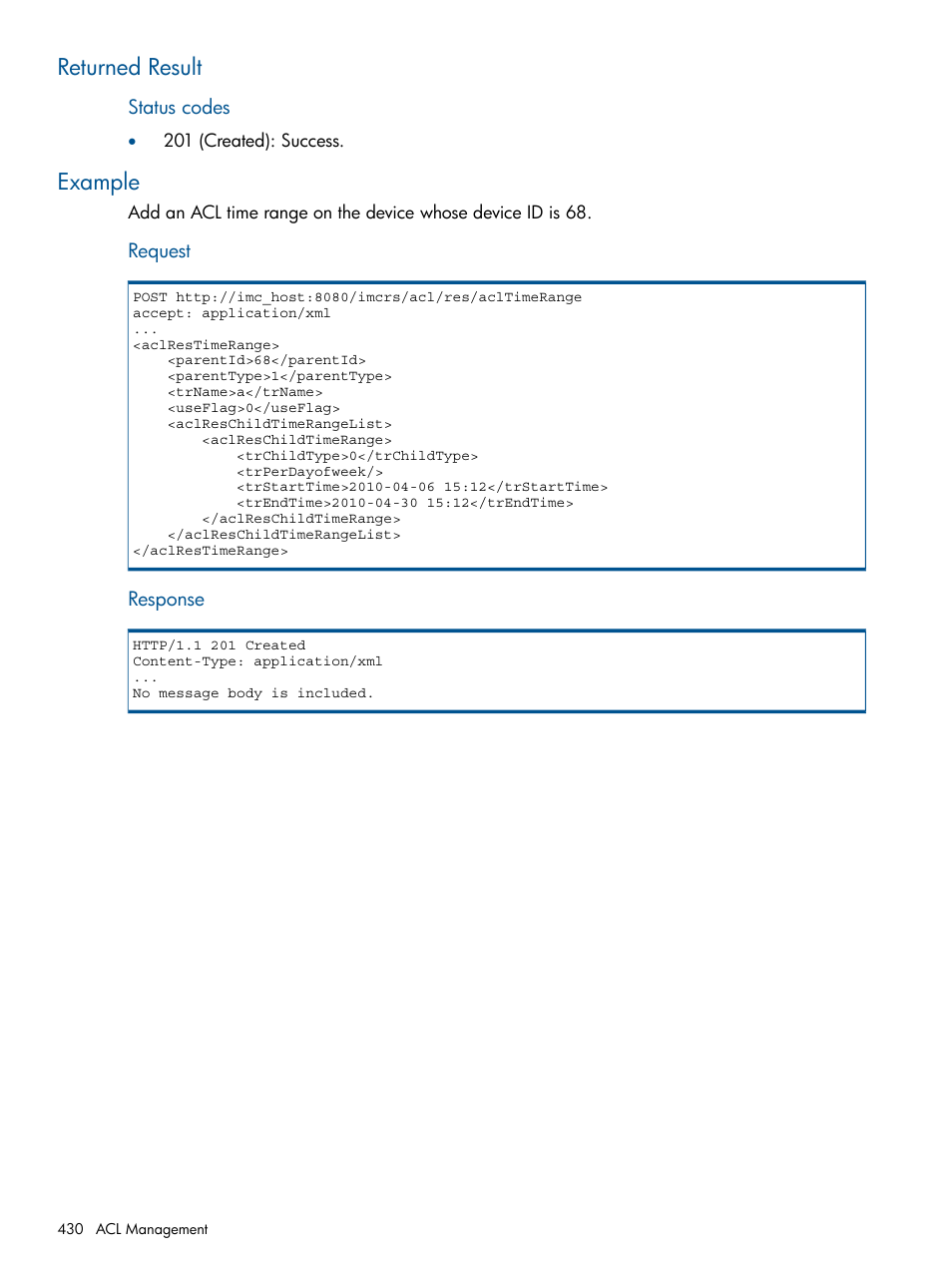 Returned result, Example, Returned result example | HP Intelligent Management Center Licenses User Manual | Page 430 / 438