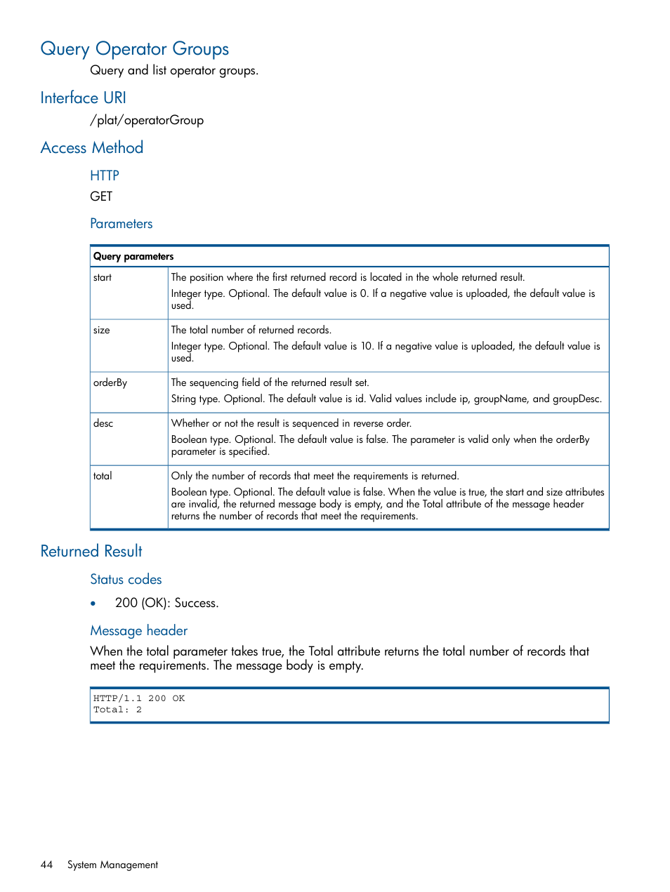 Query operator groups, Interface uri, Access method | Returned result, Interface uri access method returned result | HP Intelligent Management Center Licenses User Manual | Page 44 / 438