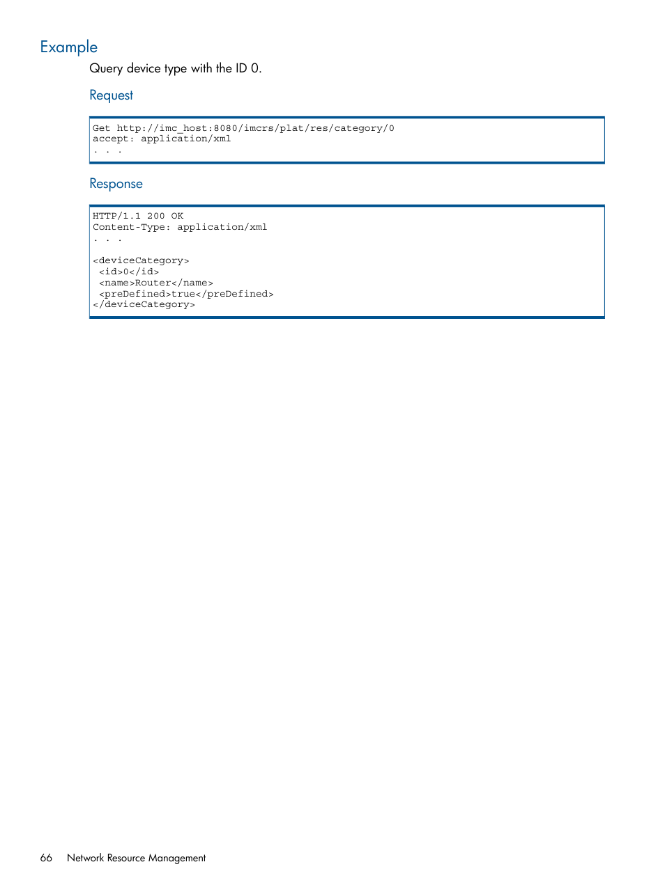 Example | HP Intelligent Management Center Licenses User Manual | Page 66 / 438