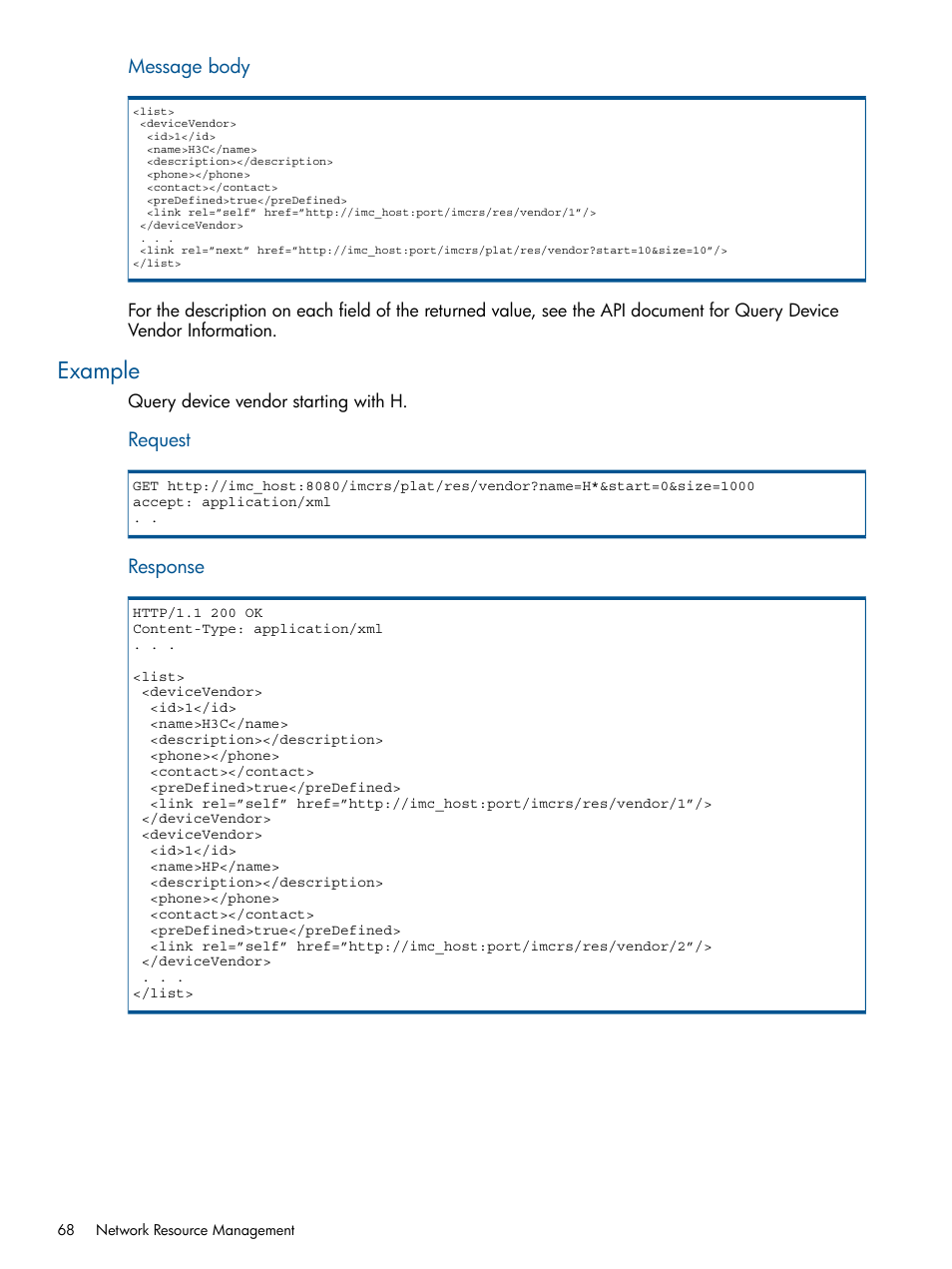 Example | HP Intelligent Management Center Licenses User Manual | Page 68 / 438