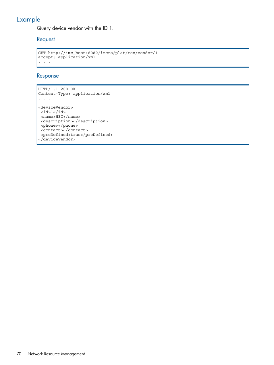 Example | HP Intelligent Management Center Licenses User Manual | Page 70 / 438