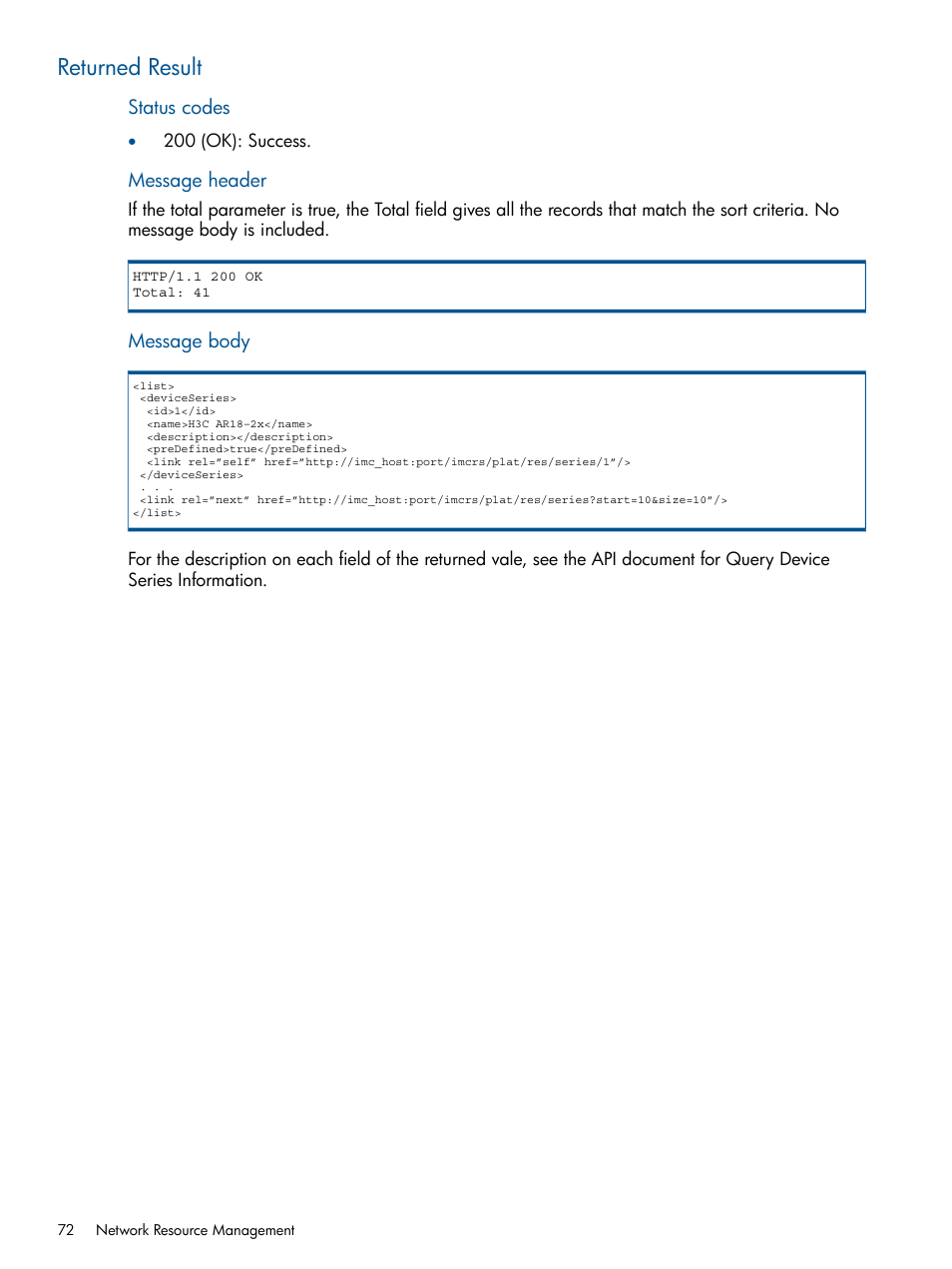 Returned result | HP Intelligent Management Center Licenses User Manual | Page 72 / 438