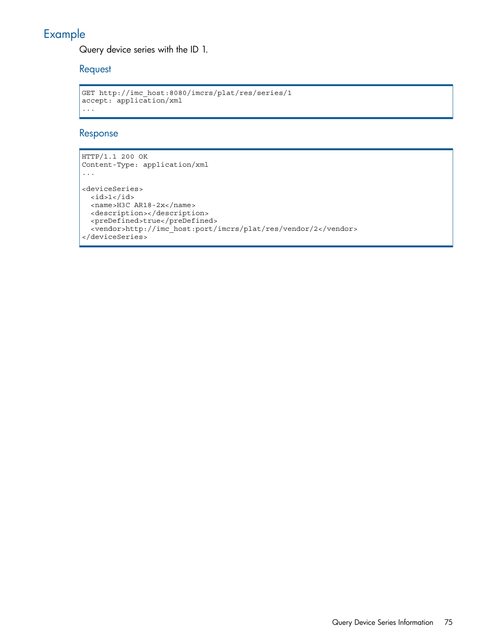 Example | HP Intelligent Management Center Licenses User Manual | Page 75 / 438