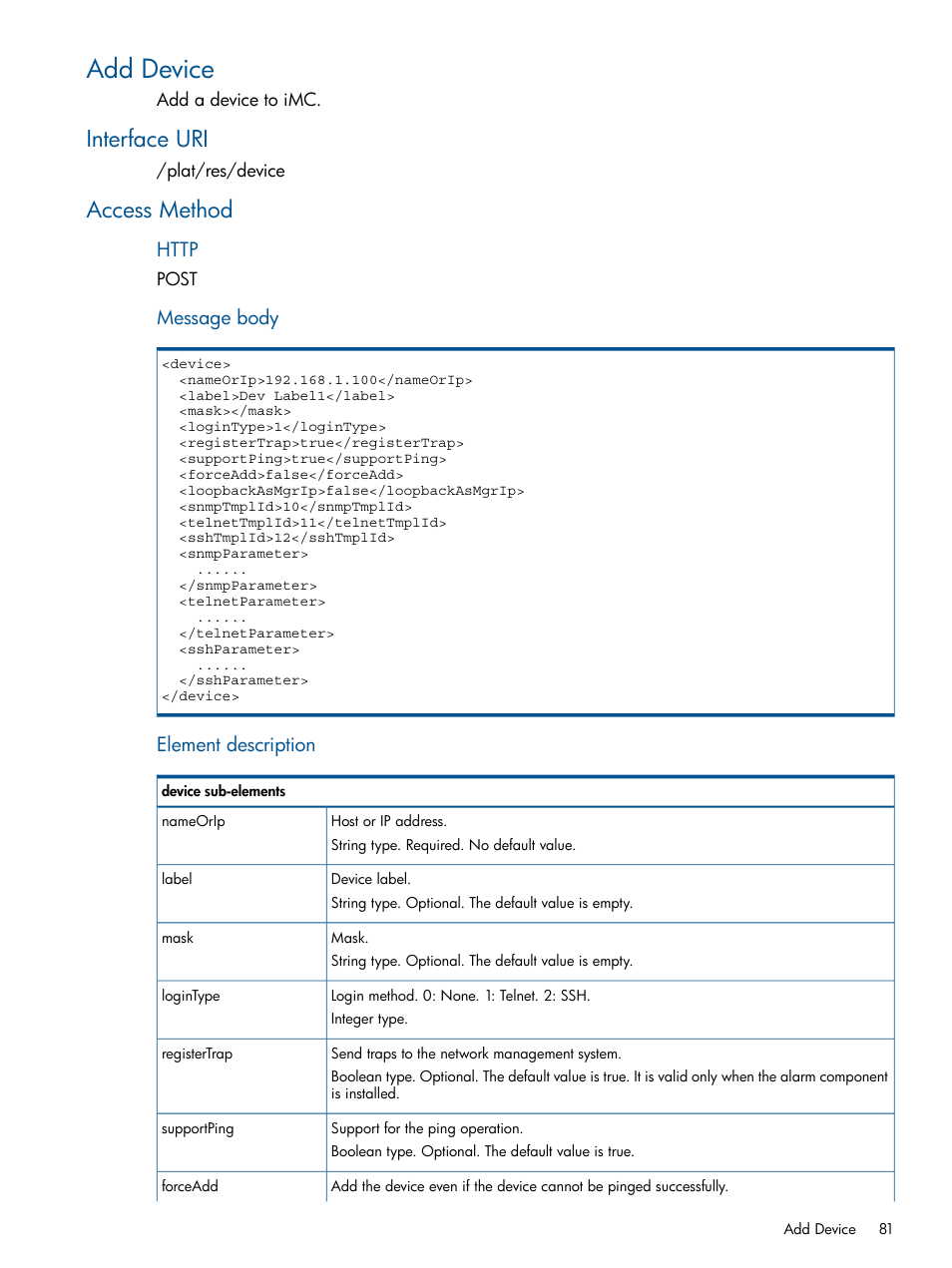 Add device, Interface uri, Access method | Interface uri access method, Message body, Element description | HP Intelligent Management Center Licenses User Manual | Page 81 / 438