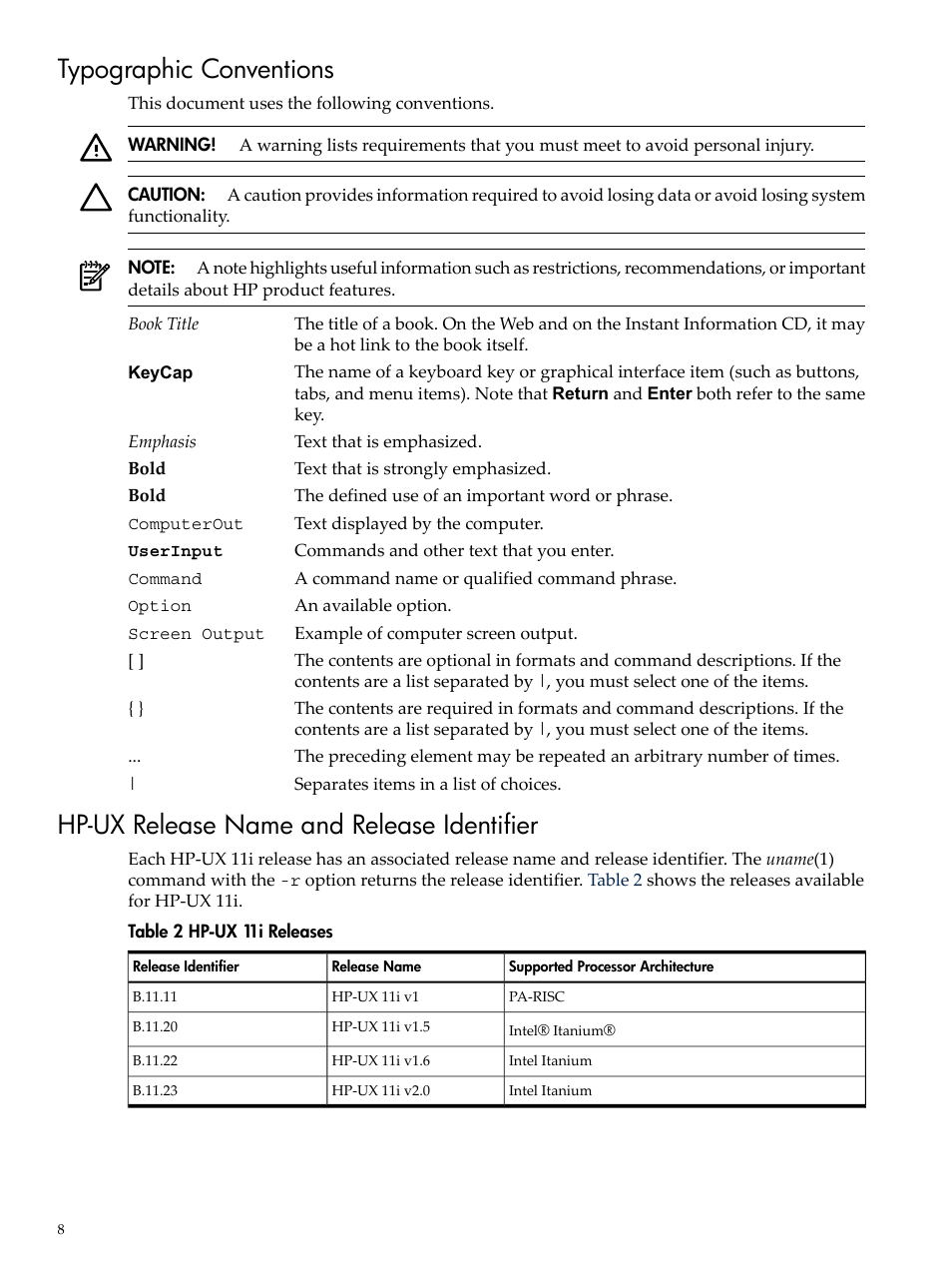 Typographic conventions, Hp-ux release name and release identifier, Hp-ux 11i releases | HP Integrity rx7620 Server User Manual | Page 8 / 38
