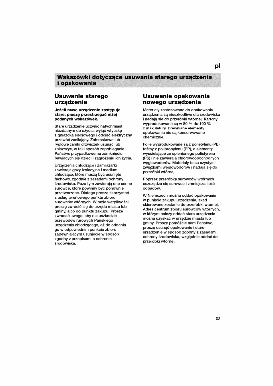 Usuwanie starego urz^dzenia, Usuwanie opakowania nowego urzqdzenia | Bosch KGV36610 User Manual | Page 103 / 141