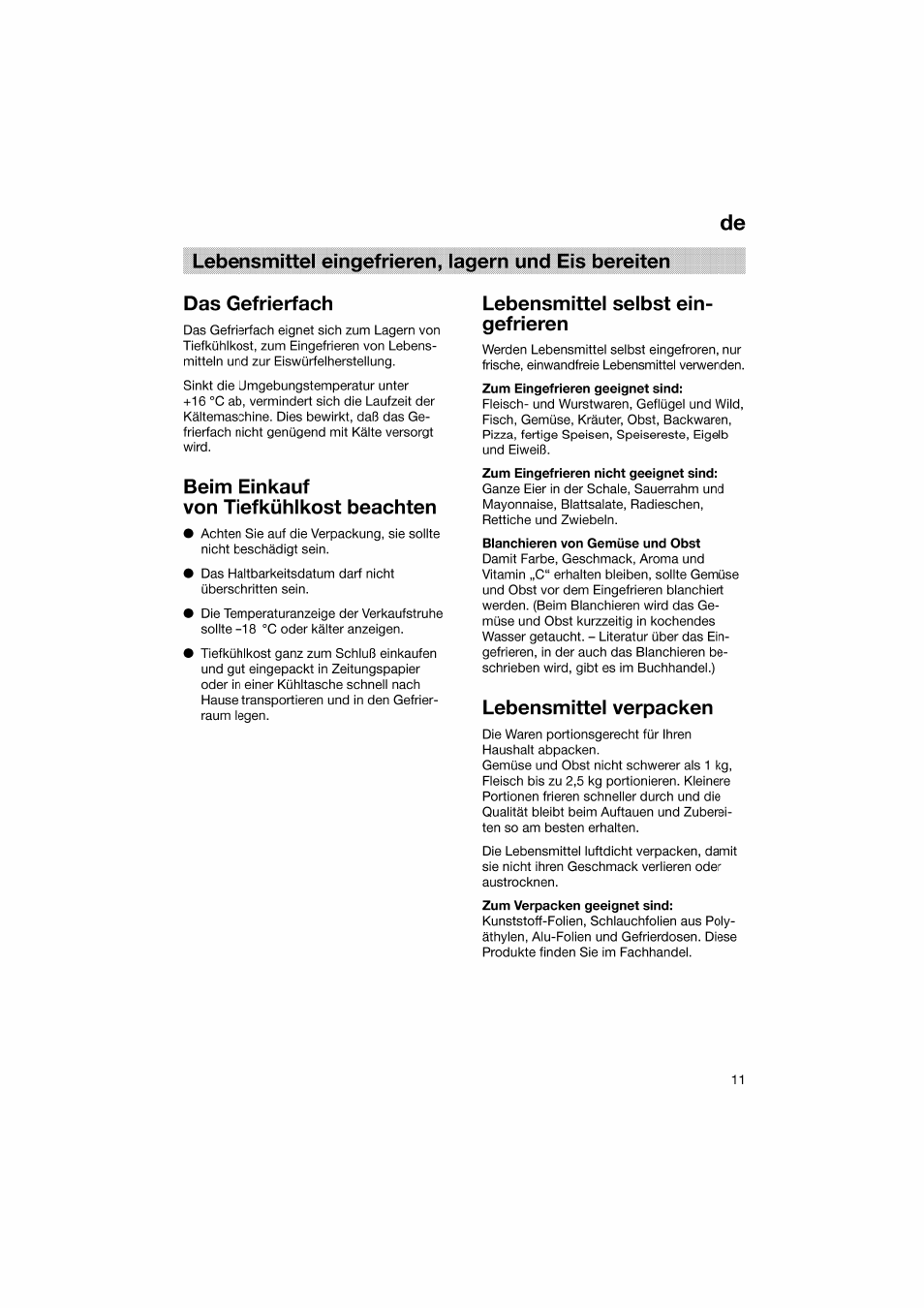 Das gefrierfach, Beim einkauf, Von tiefkühlkost beachten | Lebensmittel selbst eingefrieren, Blanchieren von gemüse und obst, Lebensmittel verpacken, Beim einkauf von tiefkühlkost beachten, Lebensmittel selbst ein­ gefrieren | Bosch KGV36610 User Manual | Page 11 / 141