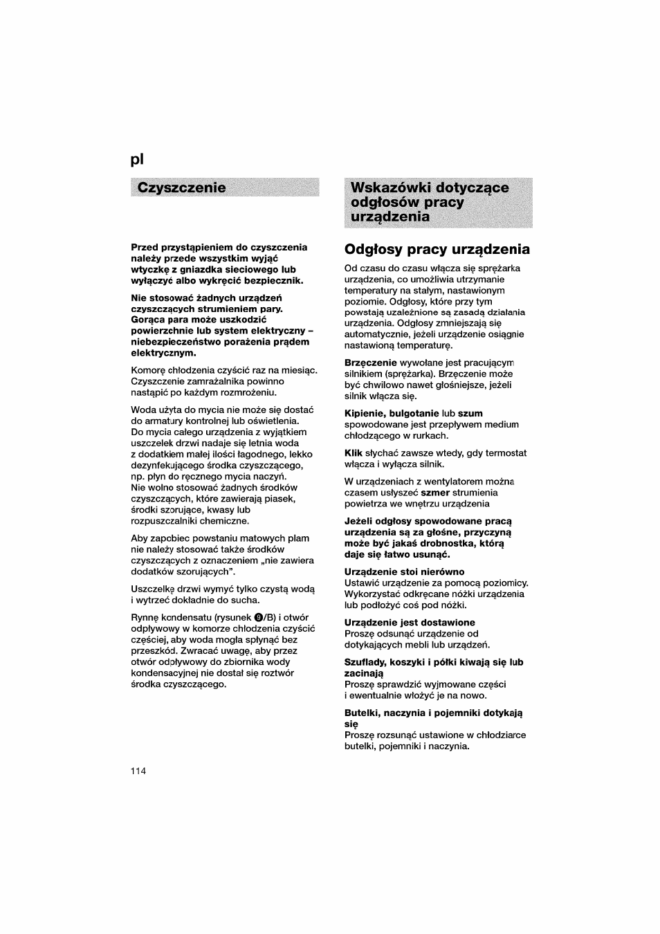 Wskazówki dotycz^ce odgtosów pracy urz^dzenia, Odgtosy pracy urz^dzenia, Kipìenie, bulgotanie lub szum | Bosch KGV36610 User Manual | Page 114 / 141