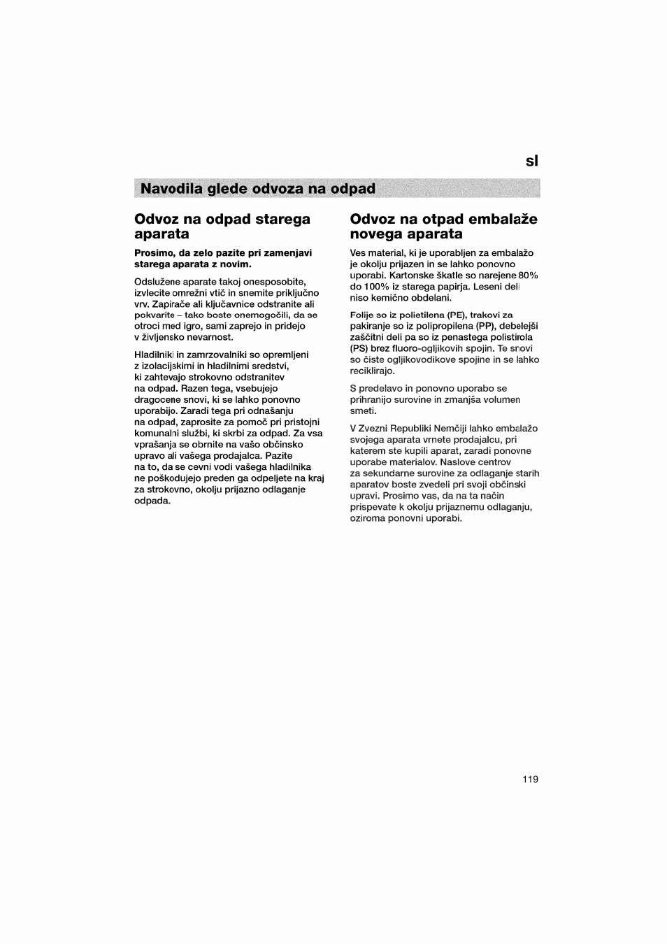 Navodila glede odvoza na odpad, Odvoz na odpad starega aparata, Odvoz na otpad embalaze novega aparata | Bosch KGV36610 User Manual | Page 119 / 141