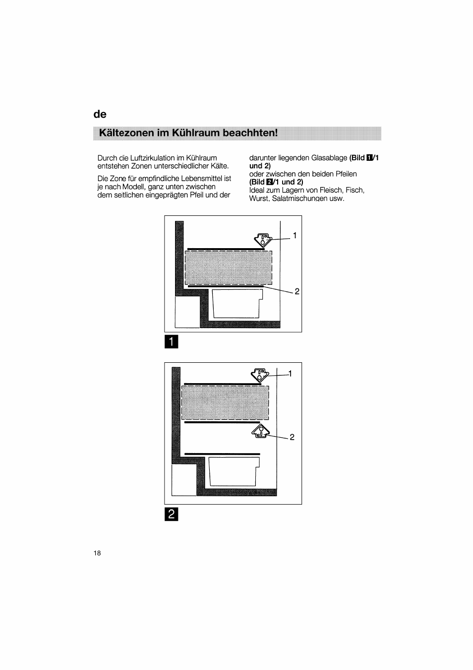 Kältezonen im kühlraum beachhten, Kältezonen im kühlraum beachhten! de | Bosch KGV36610 User Manual | Page 18 / 141