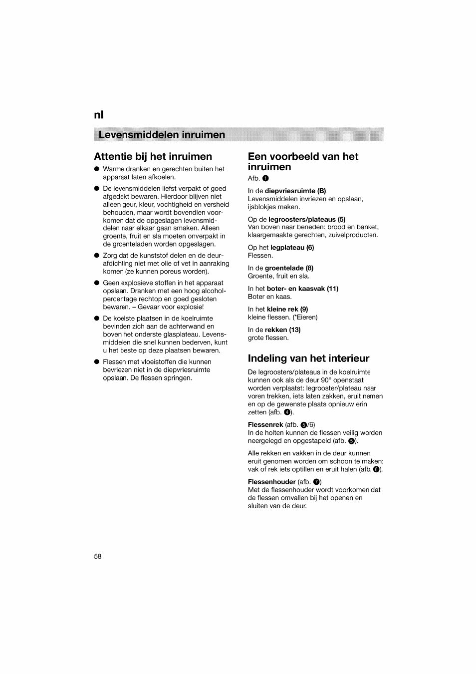 Levensmiddelen inruimen attentie bij het inruimen, Een voorbeeld van het inruimen, In het boter- en kaasvak (11) | In het kleine rek (9), Indeling van het intérieur, Nl een voorbeeld van het inruimen | Bosch KGV36610 User Manual | Page 58 / 141