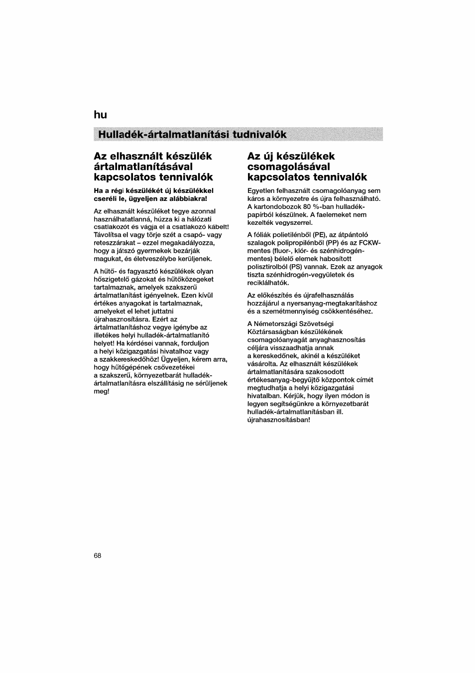 Hulladék-ártalmatlanítási tudnivalók | Bosch KGV36610 User Manual | Page 68 / 141