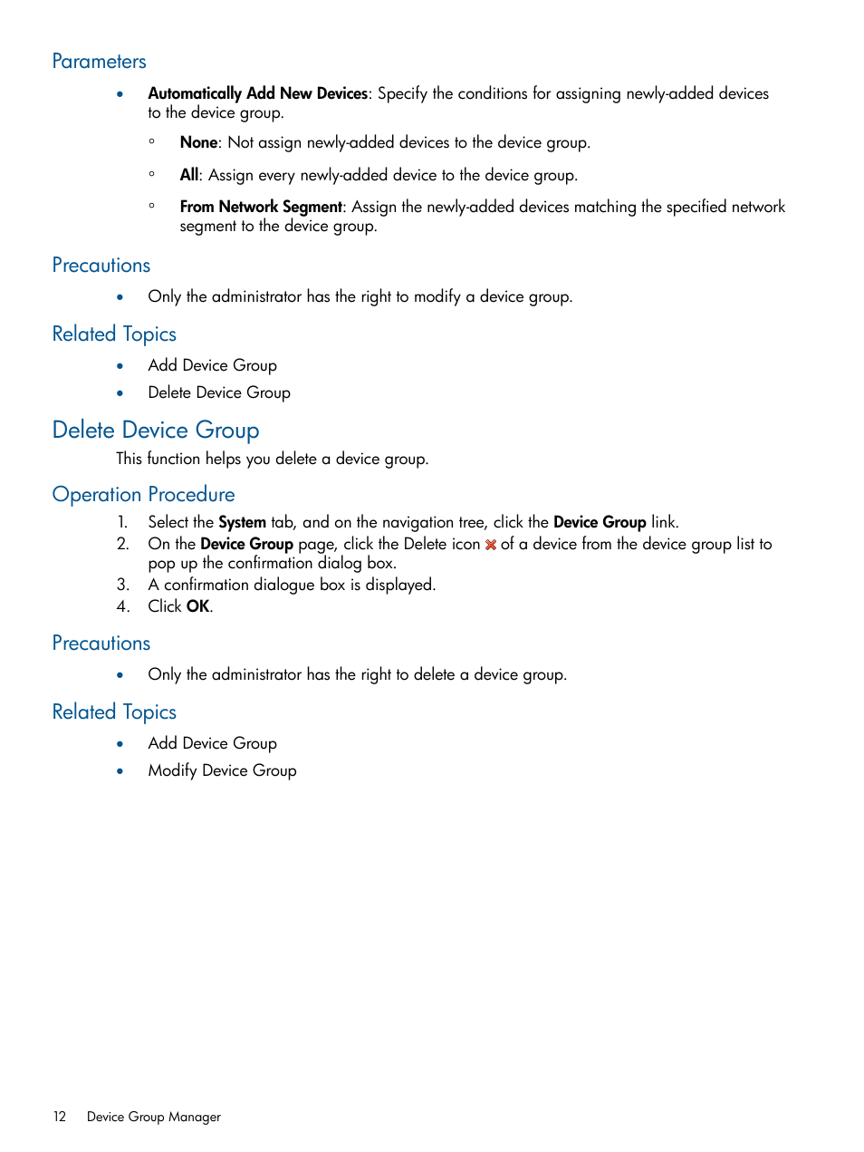 Parameters, Precautions, Related topics | Delete device group, Operation procedure, Parameters precautions related topics, Operation procedure precautions related topics | HP Intelligent Management Center Licenses User Manual | Page 12 / 18