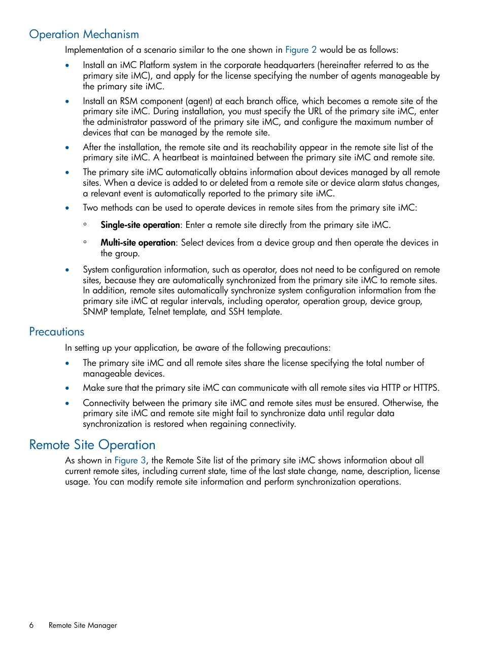 Operation mechanism, Precautions, Remote site operation | Operation mechanism precautions | HP Intelligent Management Center Licenses User Manual | Page 6 / 18