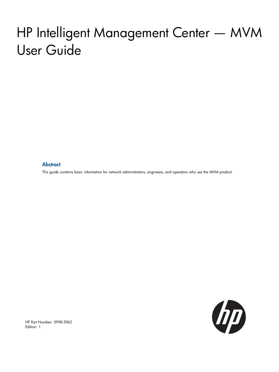 HP Intelligent Management Center Licenses User Manual | 140 pages