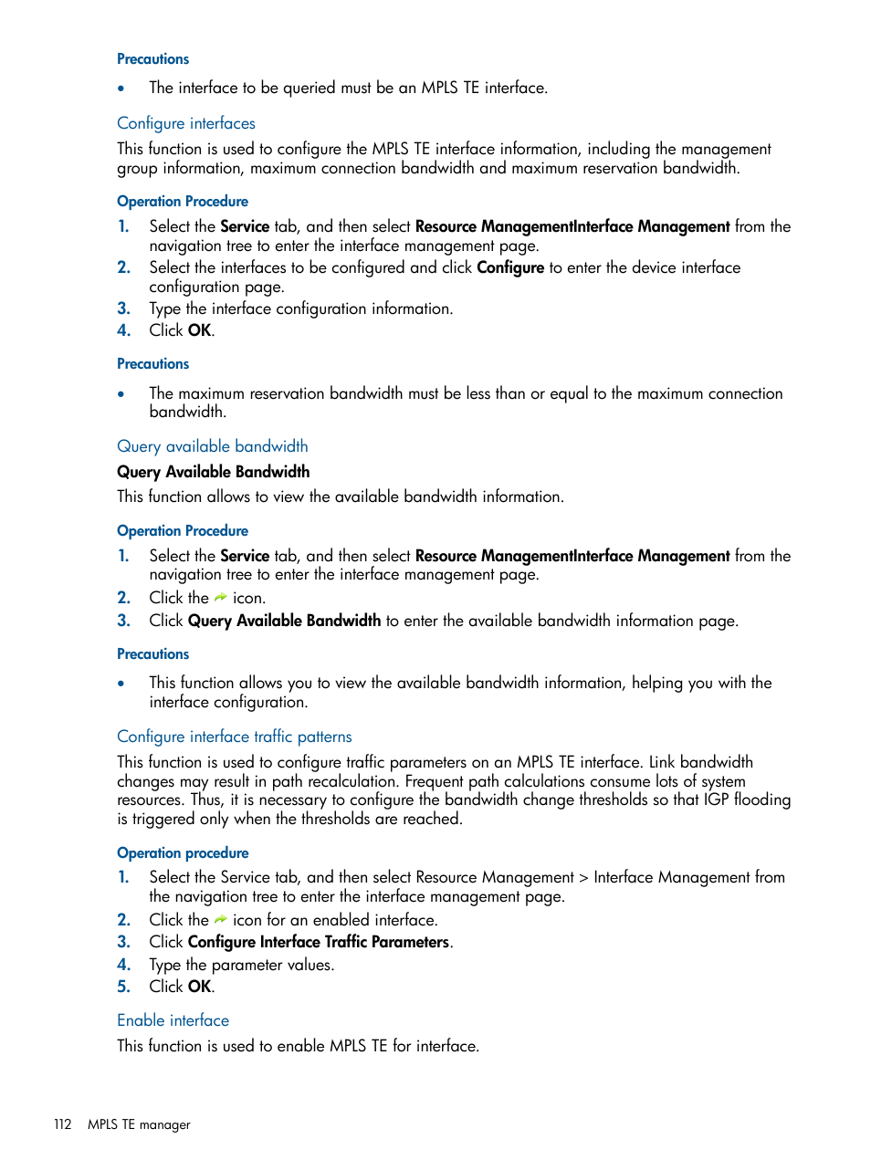 Configure interfaces, Query available bandwidth, Configure interface traffic patterns | Enable interface | HP Intelligent Management Center Licenses User Manual | Page 112 / 140