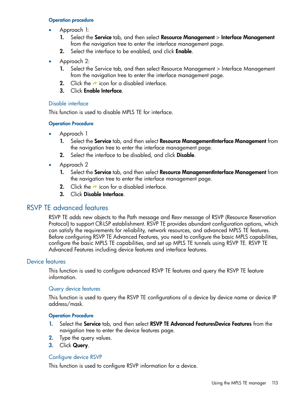 Disable interface, Rsvp te advanced features, Device features | Query device features, Configure device rsvp, Query device features configure device rsvp | HP Intelligent Management Center Licenses User Manual | Page 113 / 140