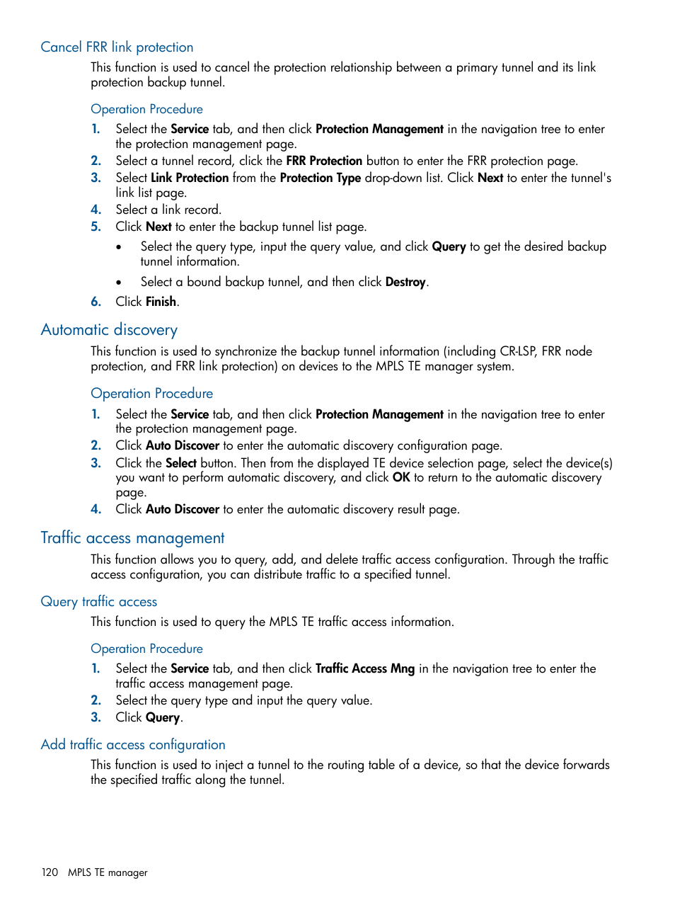 Cancel frr link protection, Automatic discovery, Traffic access management | Query traffic access, Add traffic access configuration, Automatic discovery traffic access management | HP Intelligent Management Center Licenses User Manual | Page 120 / 140