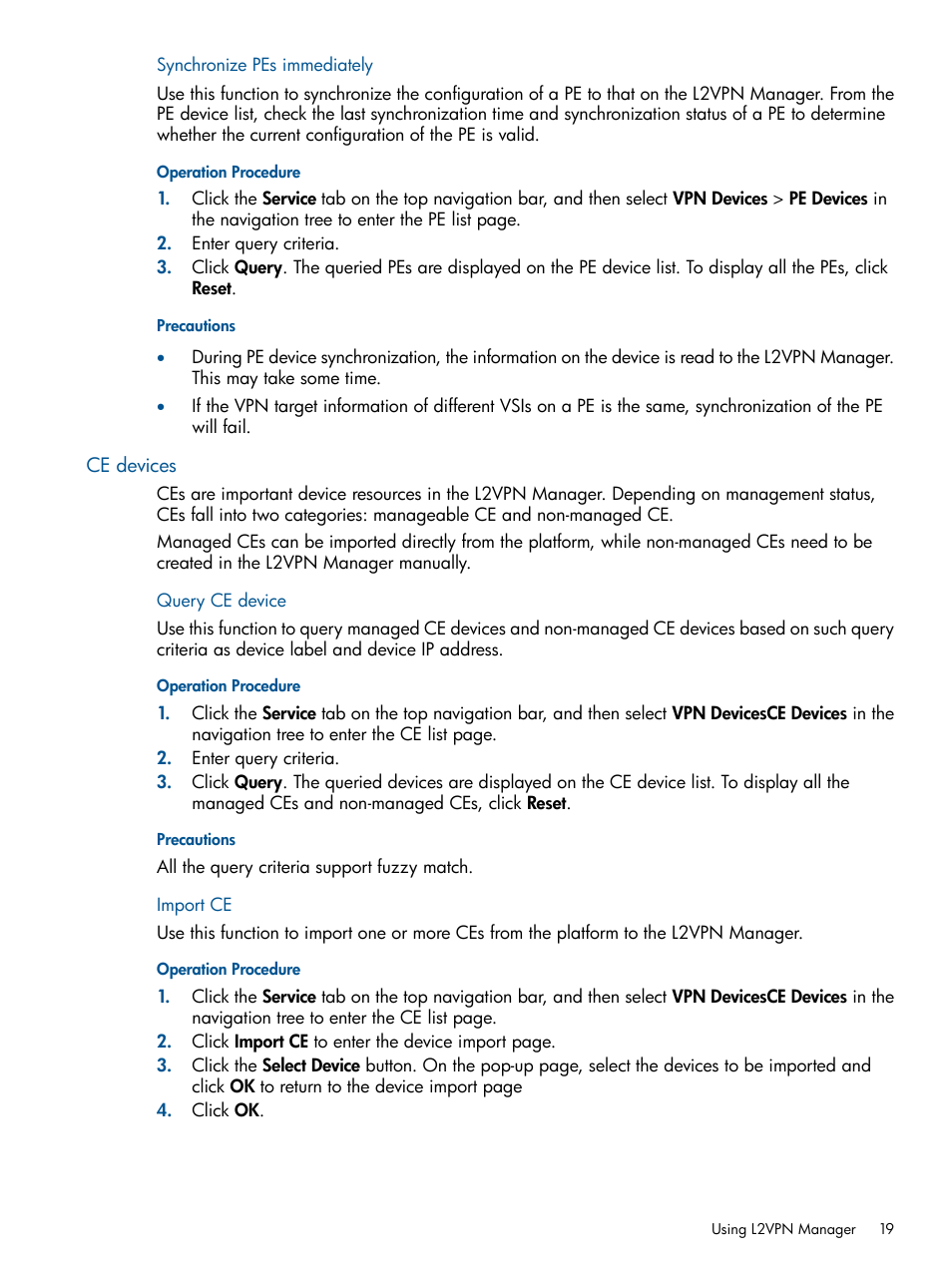 Synchronize pes immediately, Ce devices, Query ce device | Import ce, Query ce device import ce | HP Intelligent Management Center Licenses User Manual | Page 19 / 140