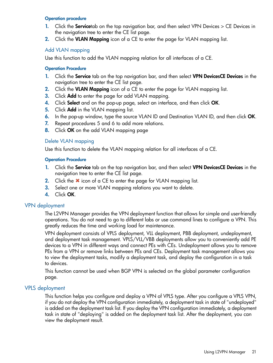 Add vlan mapping, Delete vlan mapping, Vpn deployment | Vpls deployment, Add vlan mapping delete vlan mapping, Vpn deployment vpls deployment | HP Intelligent Management Center Licenses User Manual | Page 21 / 140