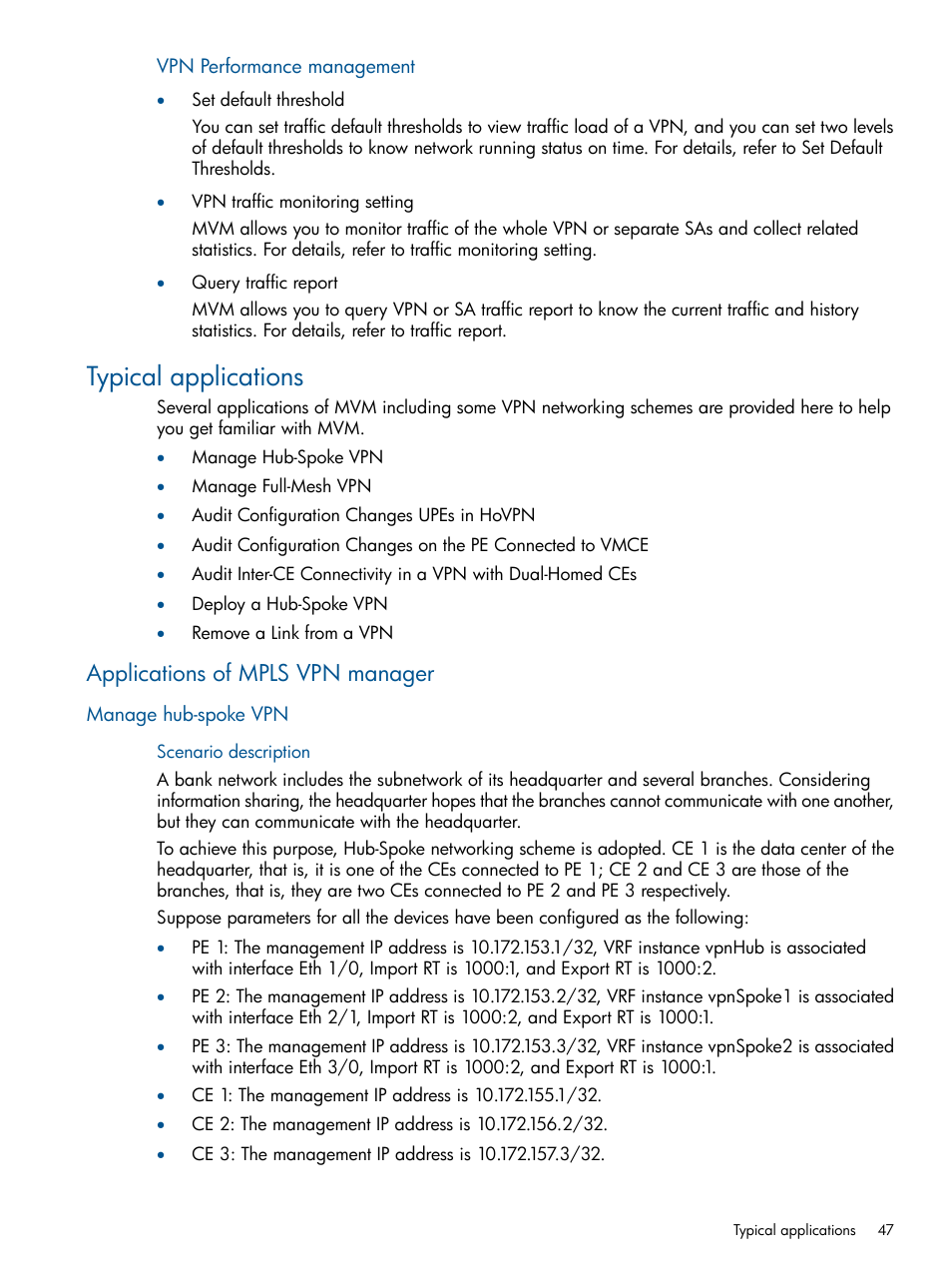 Typical applications, Applications of mpls vpn manager, Manage hub-spoke vpn | HP Intelligent Management Center Licenses User Manual | Page 47 / 140